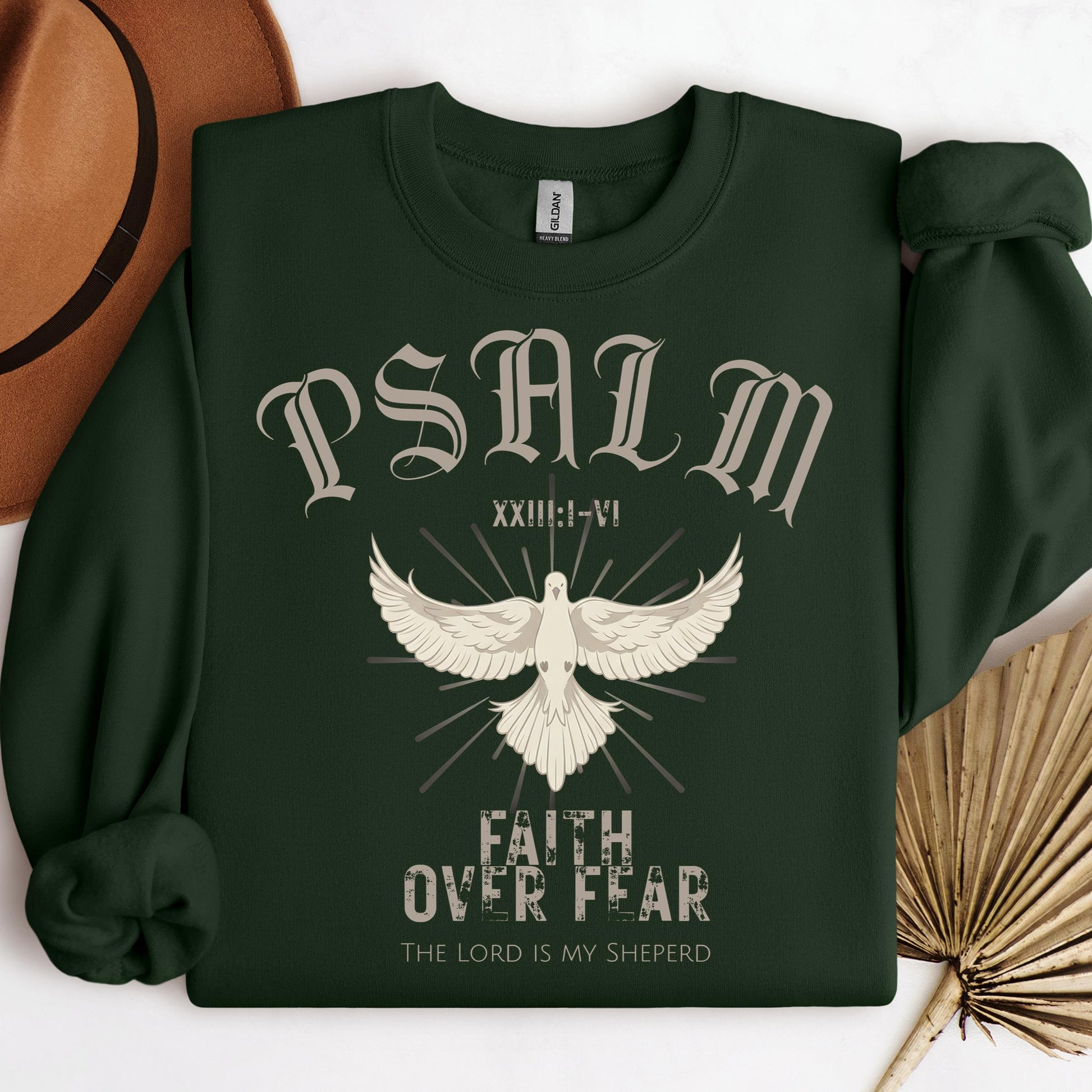 Faith Over Fear The Lord Is My Sheperd Psalm 23.1-6 01