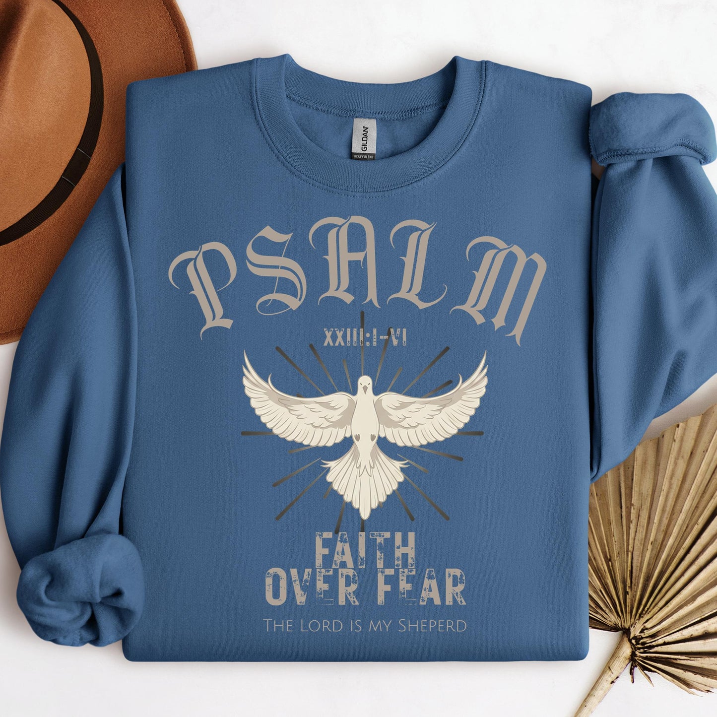 Faith Over Fear The Lord Is My Sheperd Psalm 23.1-6 01