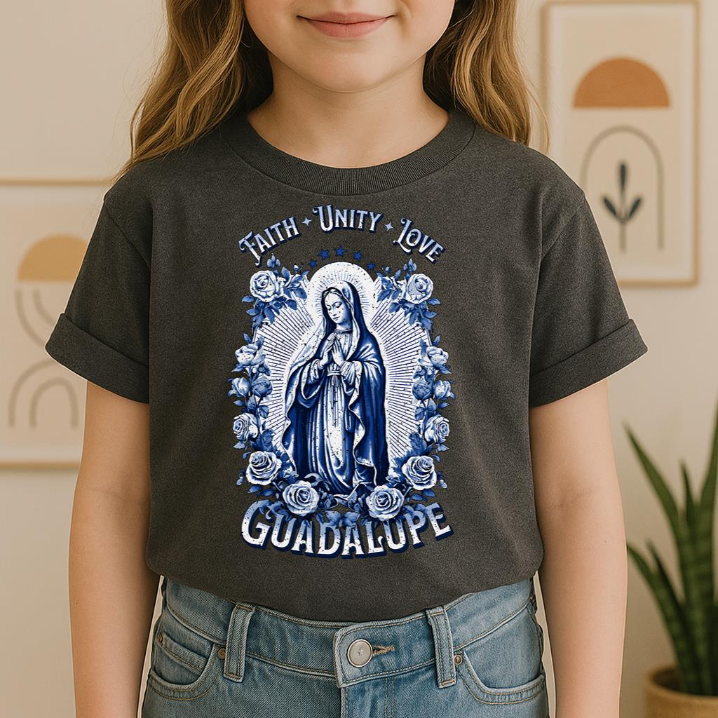 Faith, Unity, Love, Guadalupe
