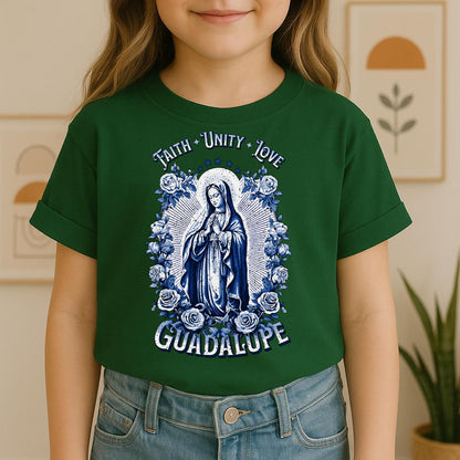 Faith, Unity, Love, Guadalupe