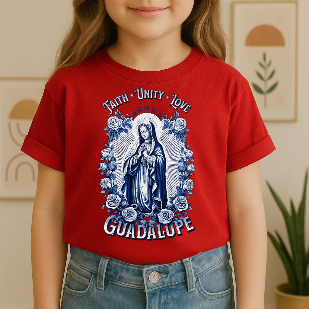 Faith, Unity, Love, Guadalupe