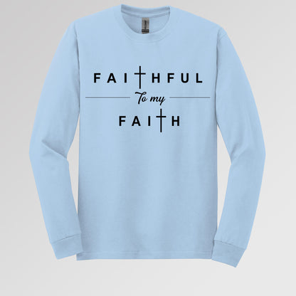 Faithful To My Faith 01