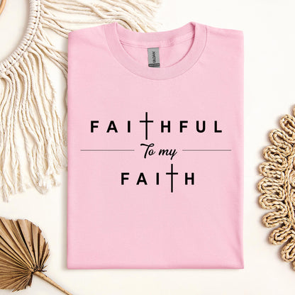 Faithful To My Faith 01