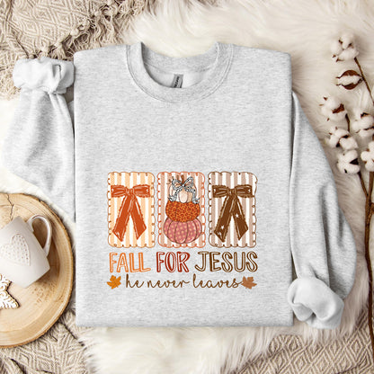 Fall For Jesus He Never Leaves 03 Sweatshirt