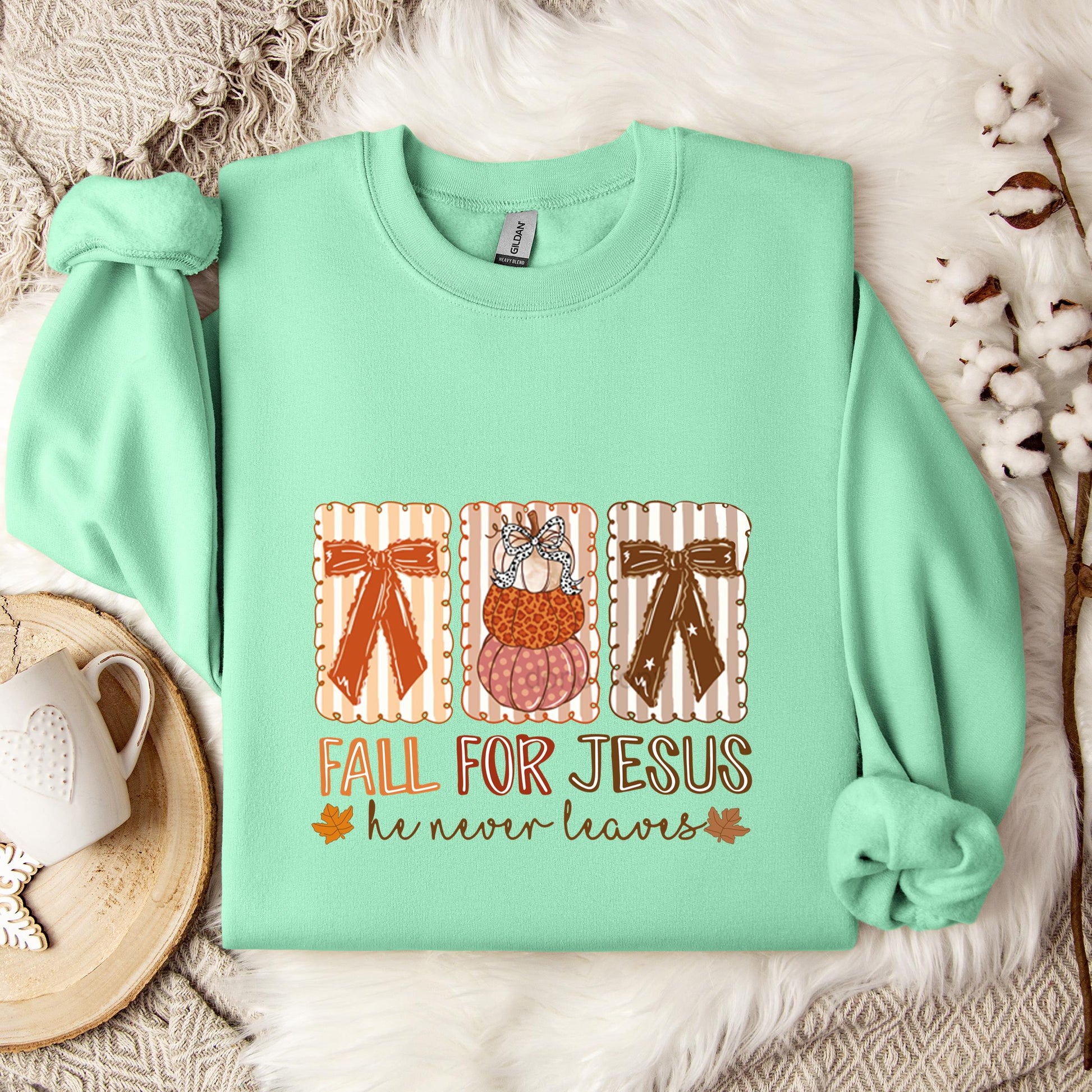 Fall For Jesus He Never Leaves 03 Sweatshirt