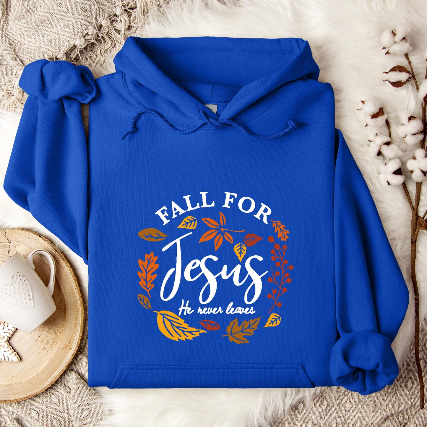Fall For Jesus He Never Leaves 04 Hoodie