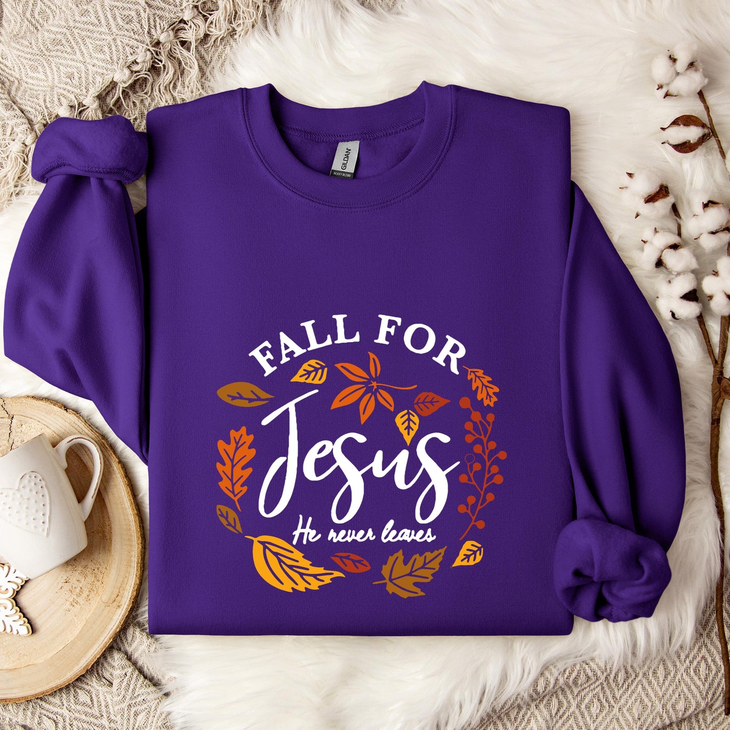 Fall For Jesus He Never Leaves 04 Sweatshirt