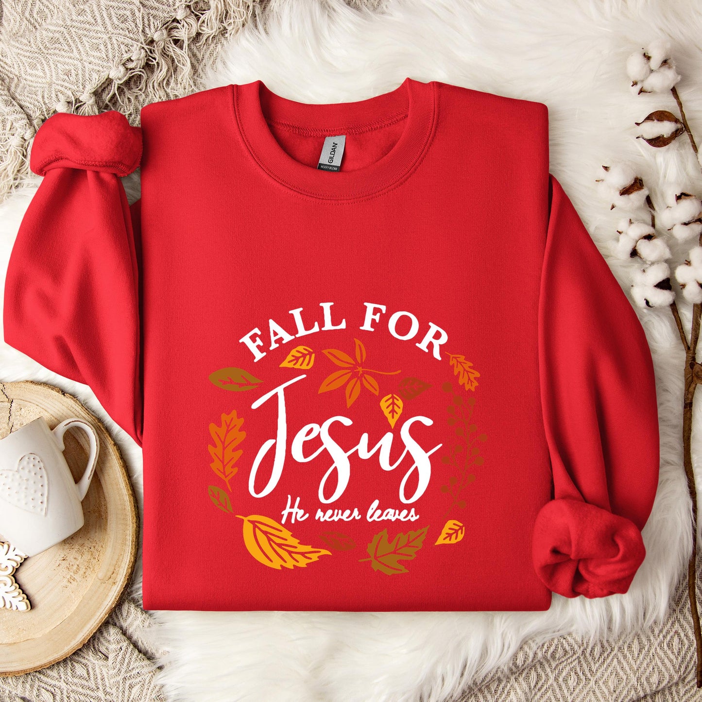Fall For Jesus He Never Leaves 04 Sweatshirt