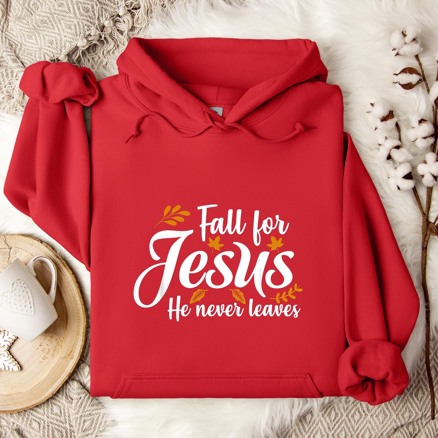 Fall For Jesus He Never Leaves 05 Hoodie