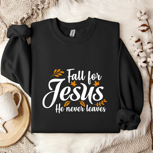 Fall For Jesus He Never Leaves 05 Sweatshirt