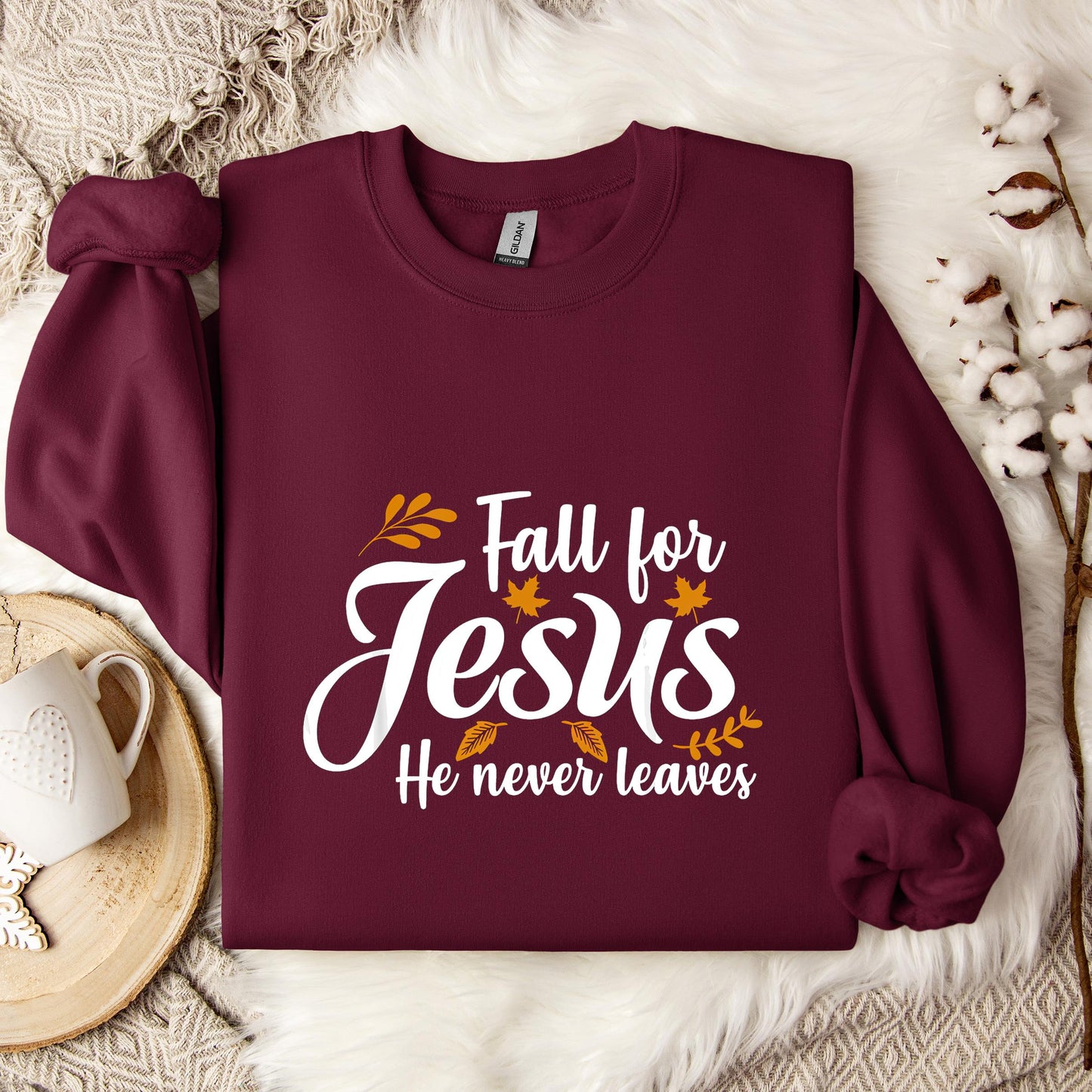 Fall For Jesus He Never Leaves 05 Sweatshirt
