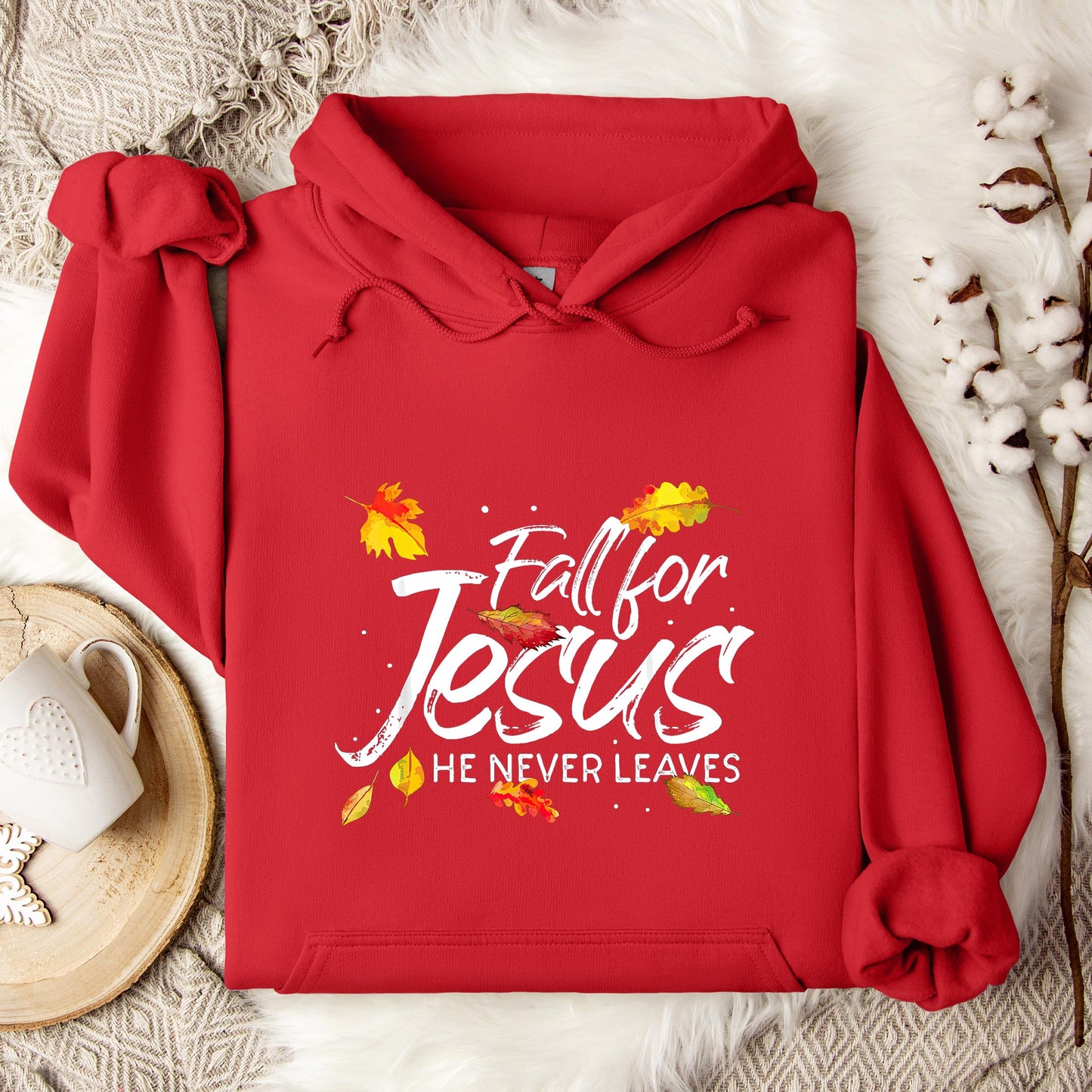 Fall For Jesus He Never Leaves 06 Hoodie