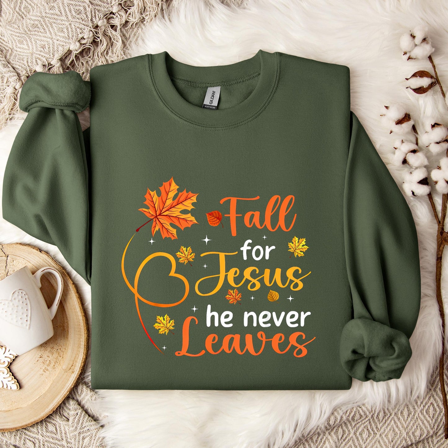 Fall For Jesus He Never Leaves 08 Sweatshirt