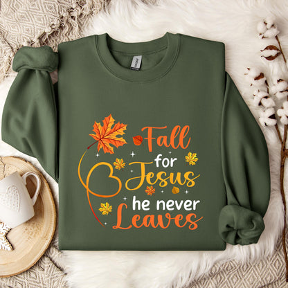 Fall For Jesus He Never Leaves 08 Sweatshirt