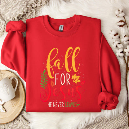 Fall For Jesus He Never Leaves 09 Sweatshirt