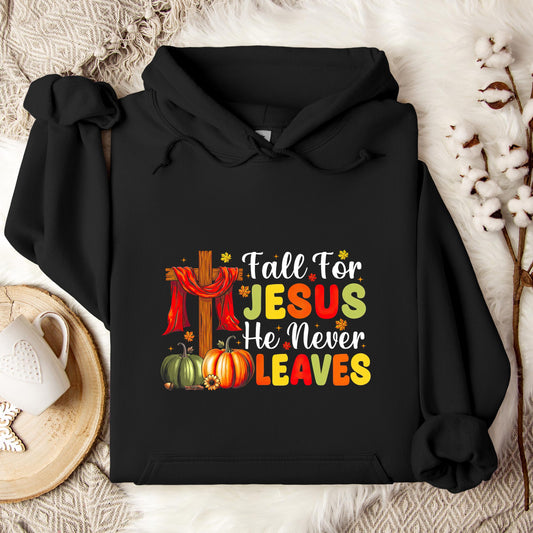 Fall For Jesus He Never Leaves 11 Hoodie