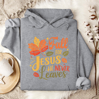 Fall For Jesus He Never Leaves 12 Hoodie