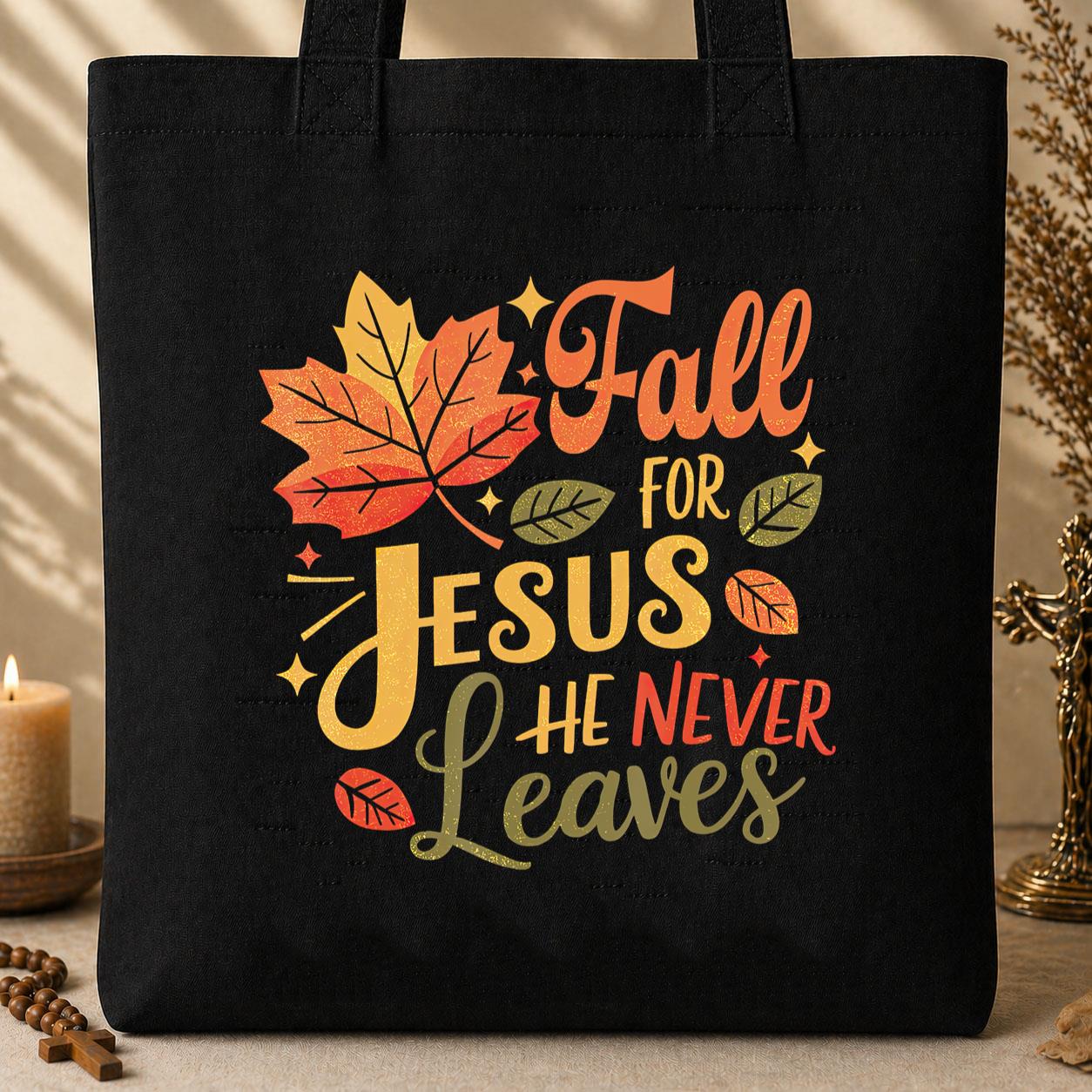Fall For Jesus He Never Leaves 12 Tote Bag