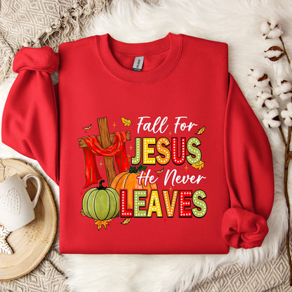 Fall For Jesus He Never Leaves 13 Sweatshirt