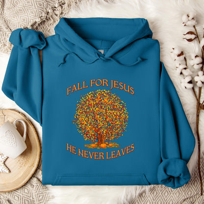 Fall For Jesus He Never Leaves 14 Hoodie