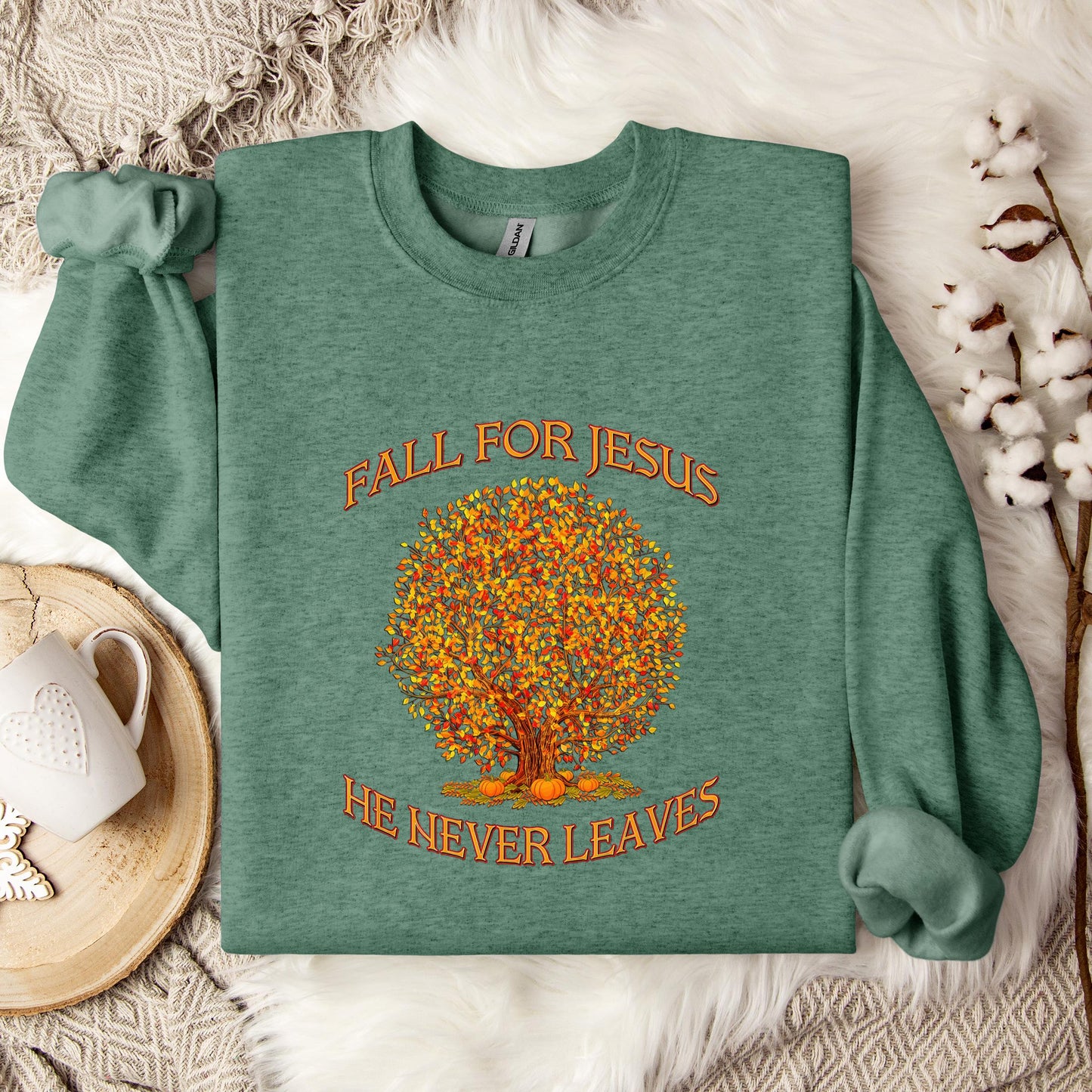 Fall For Jesus He Never Leaves 14 Sweatshirt