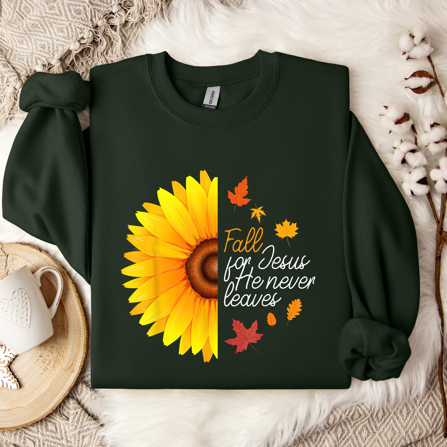 Fall For Jesus He Never Leaves 15 Sweatshirt
