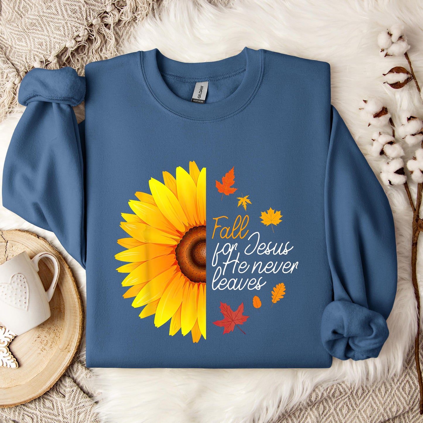 Fall For Jesus He Never Leaves 15 Sweatshirt