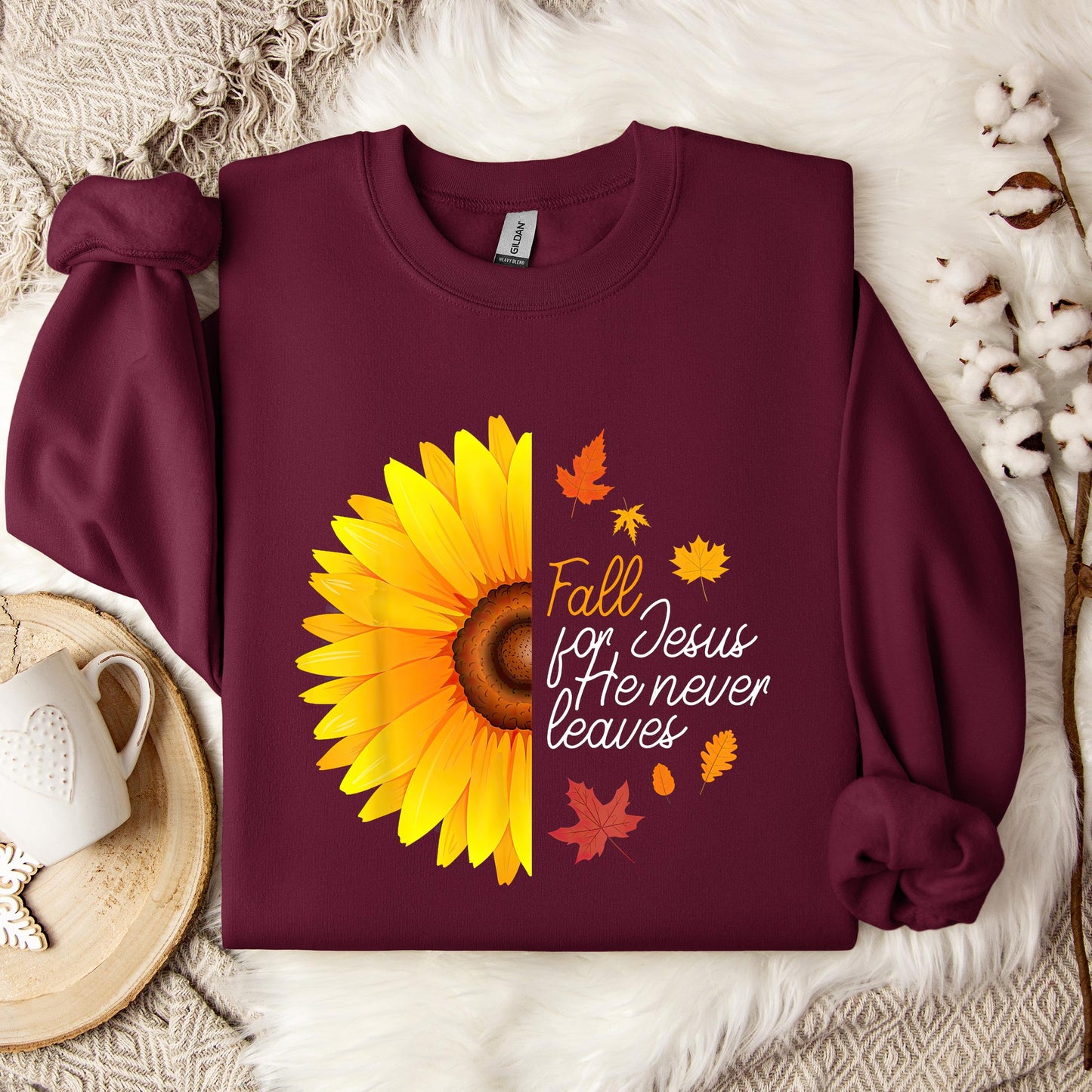 Fall For Jesus He Never Leaves 15 Sweatshirt