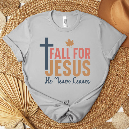 Fall For Jesus He Never Leaves 17 Premium T-shirt
