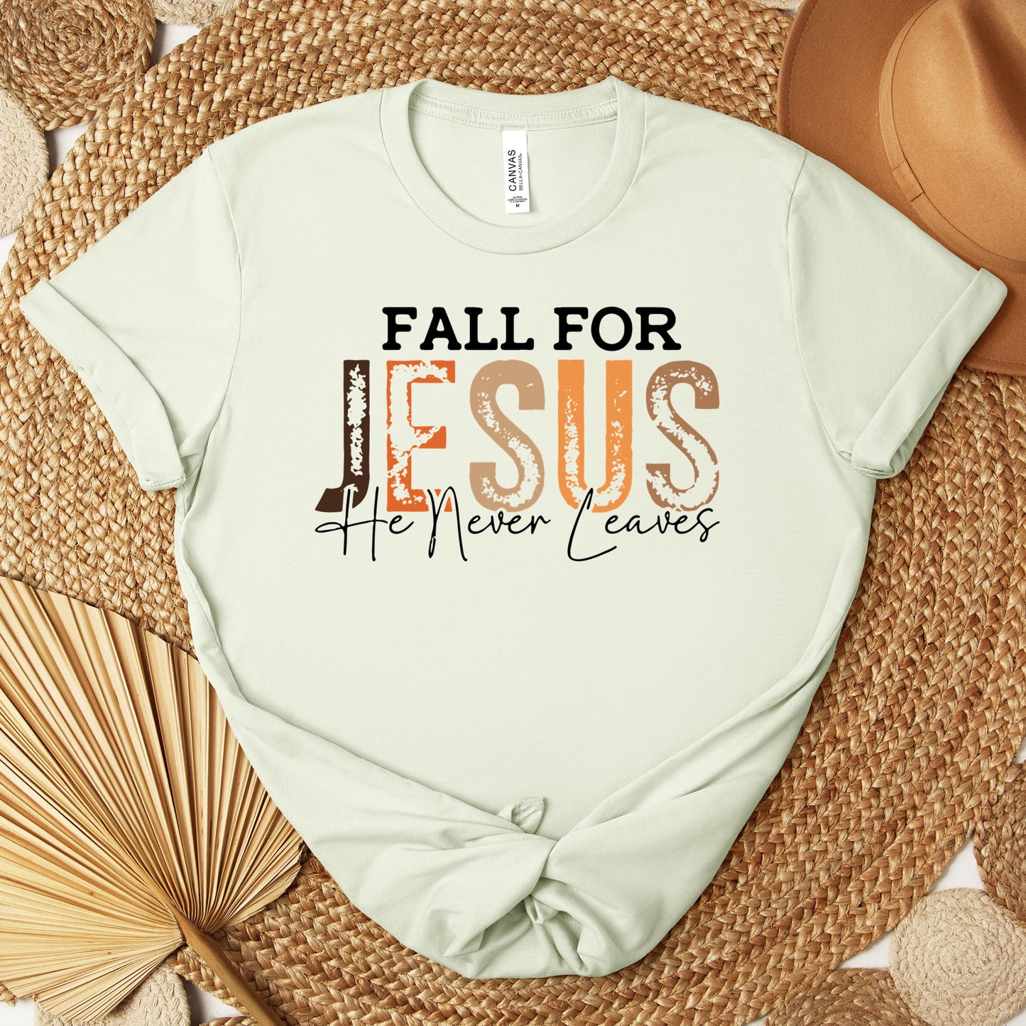 Fall For Jesus He Never Leaves 18 Premium T-shirt