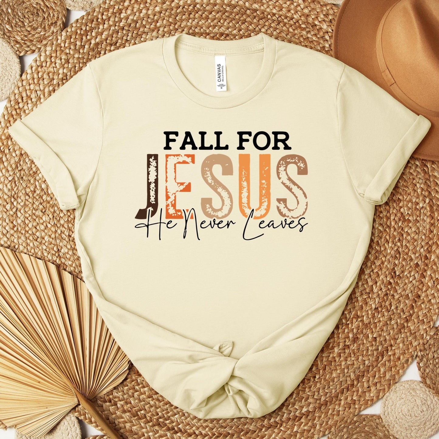 Fall For Jesus He Never Leaves 18 Premium T-shirt