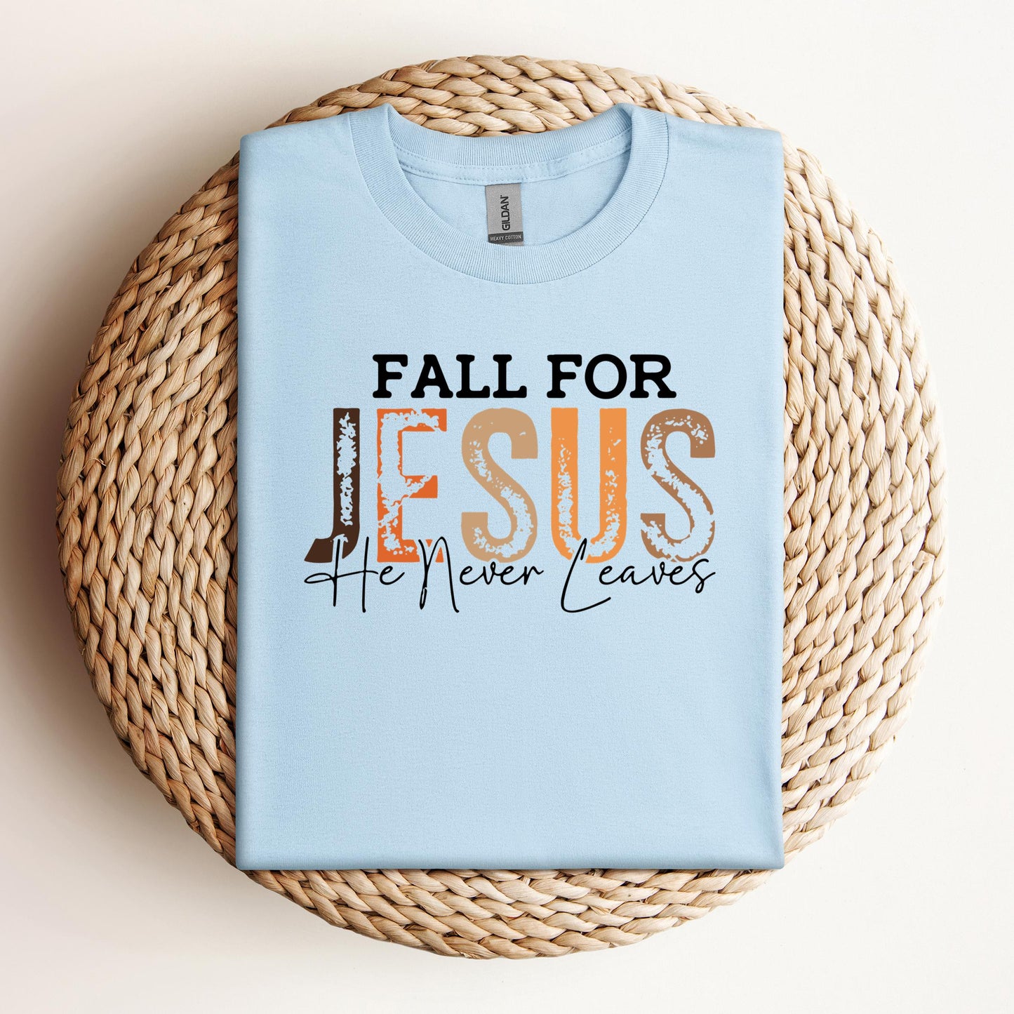 Fall For Jesus He Never Leaves 18