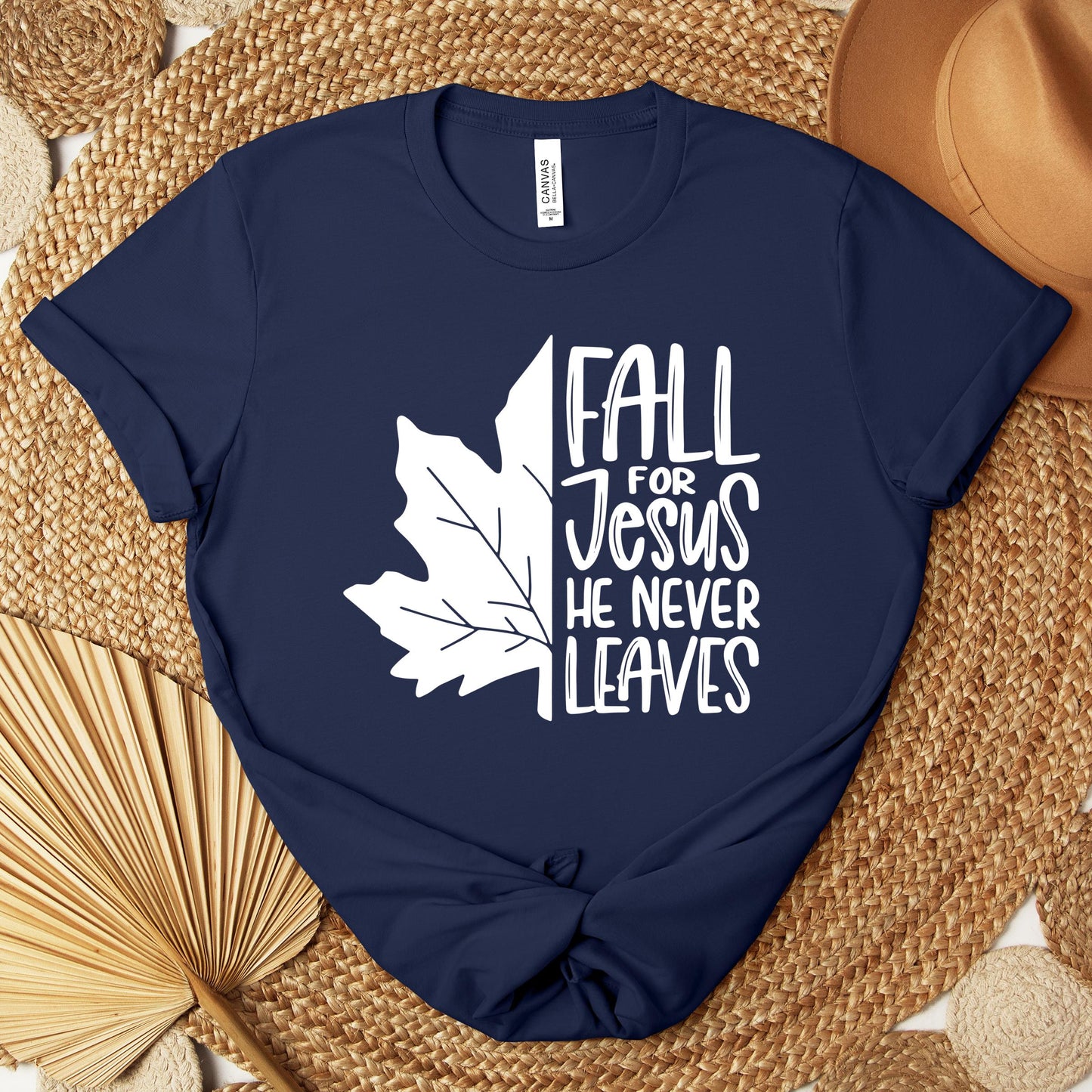 Fall For Jesus He Never Leaves 19 Premium T-shirt