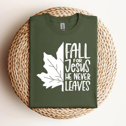 Fall For Jesus He Never Leaves 19