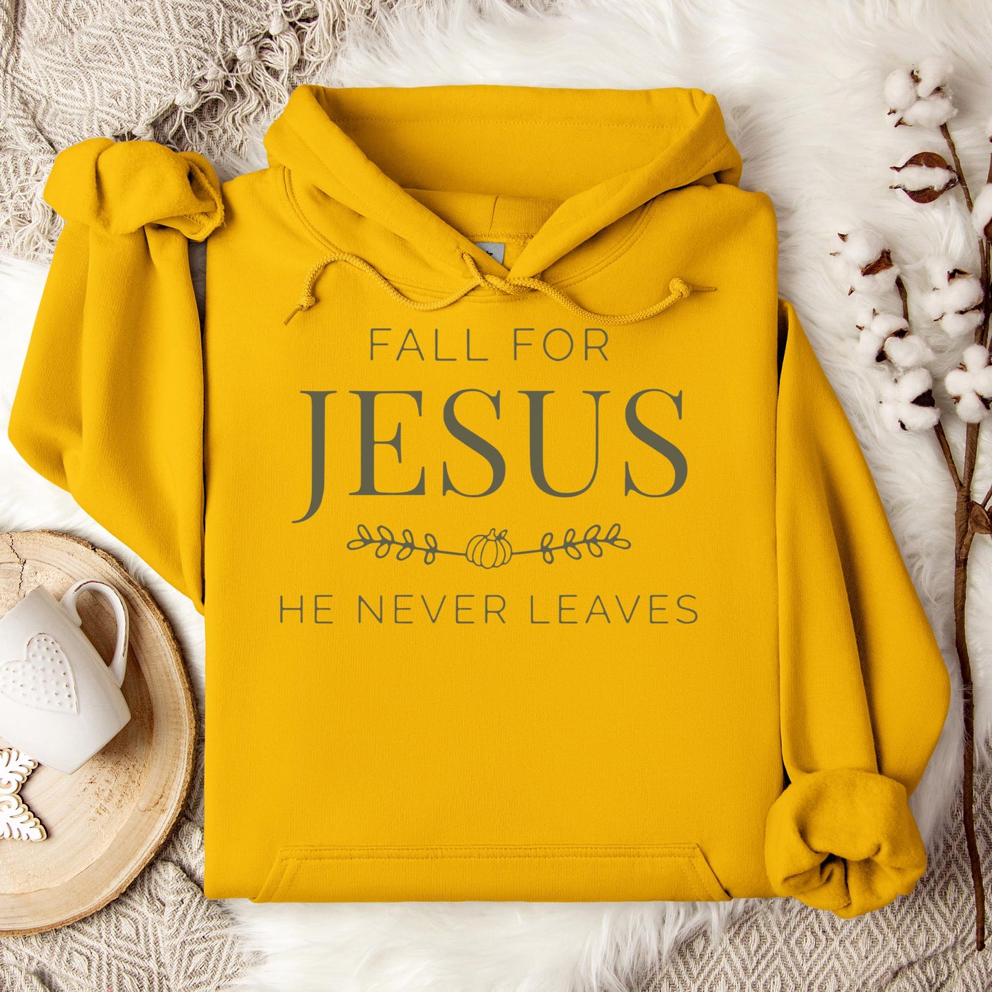 Fall For Jesus He Never Leaves 20 Hoodie