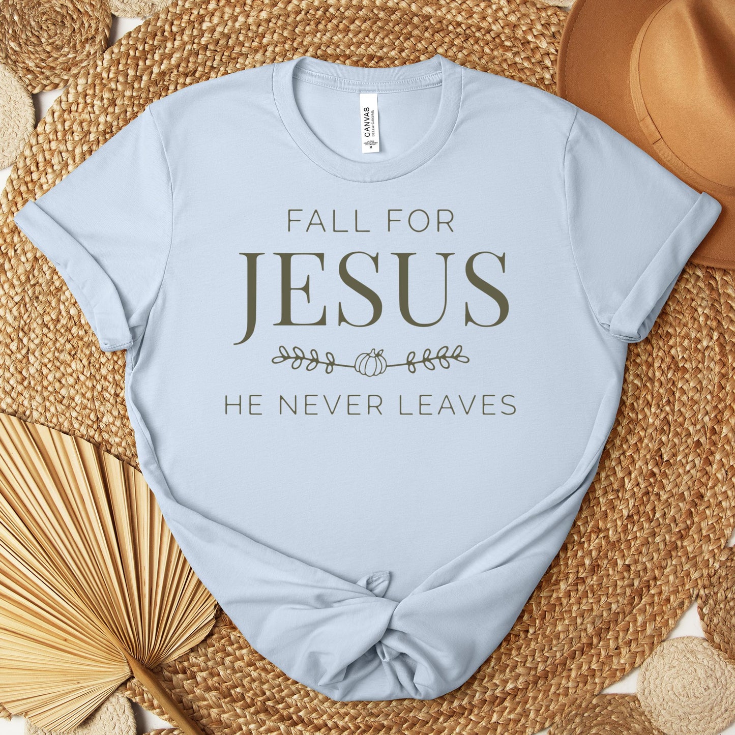 Fall For Jesus He Never Leaves 20 Premium T-shirt