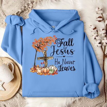 Fall For Jesus He Never Leaves 21 Hoodie
