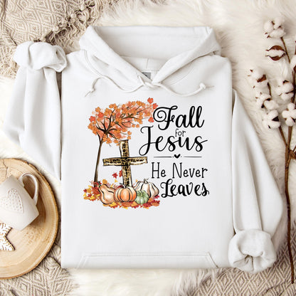 Fall For Jesus He Never Leaves 21 Hoodie