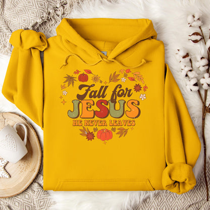 Fall For Jesus He Never Leaves 22 Hoodie