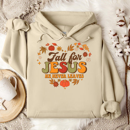 Fall For Jesus He Never Leaves 22 Hoodie