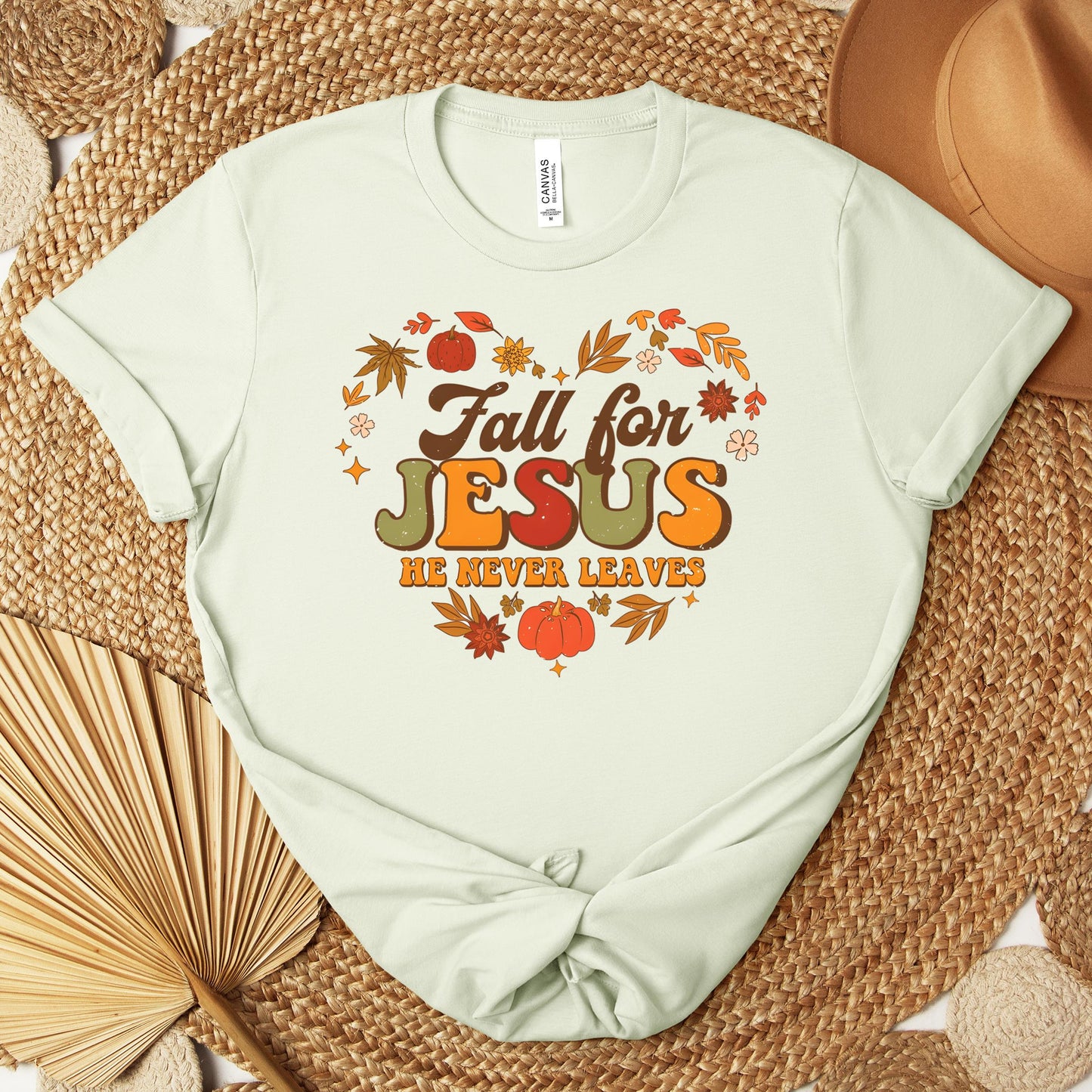 Fall For Jesus He Never Leaves 22 Premium T-shirt
