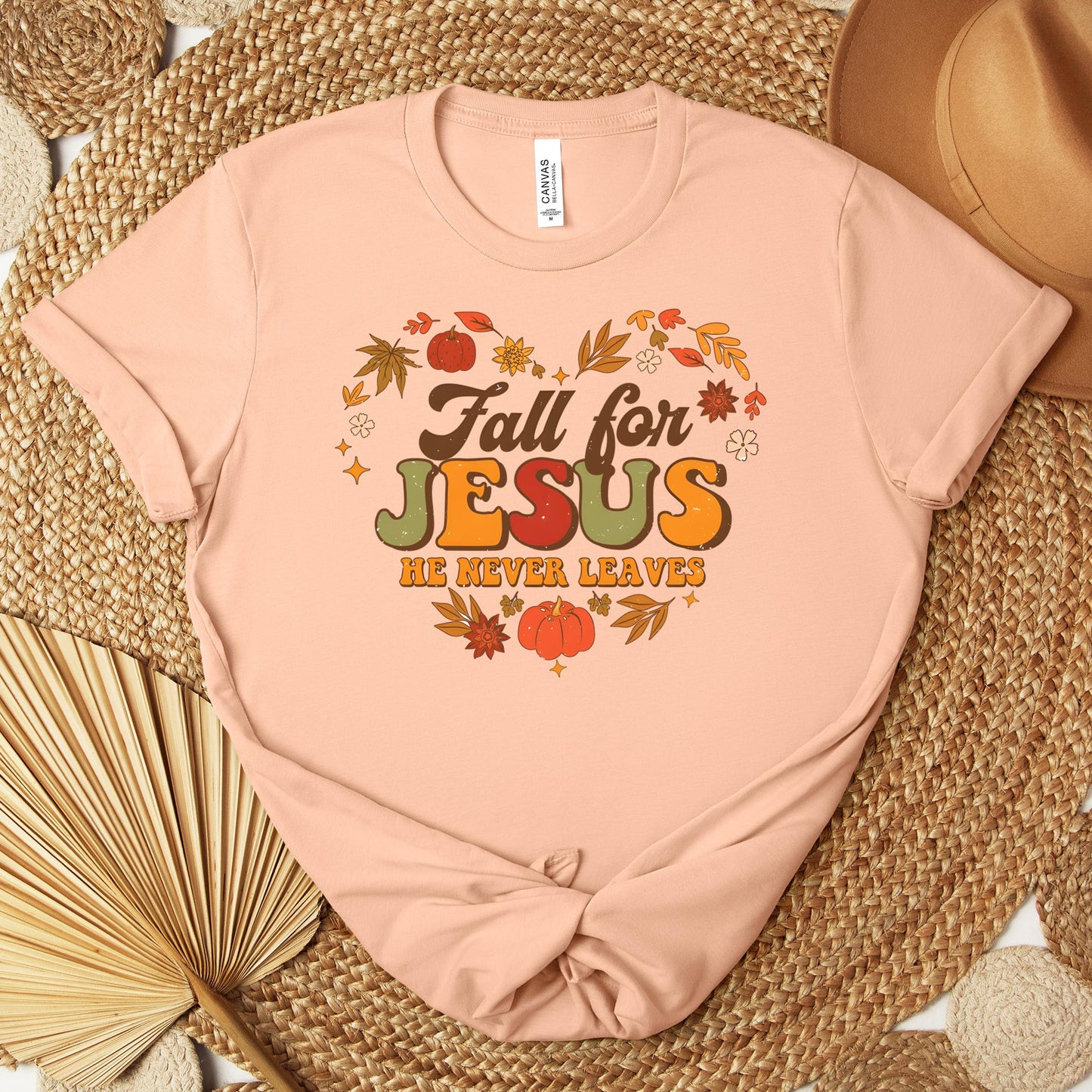 Fall For Jesus He Never Leaves 22 Premium T-shirt