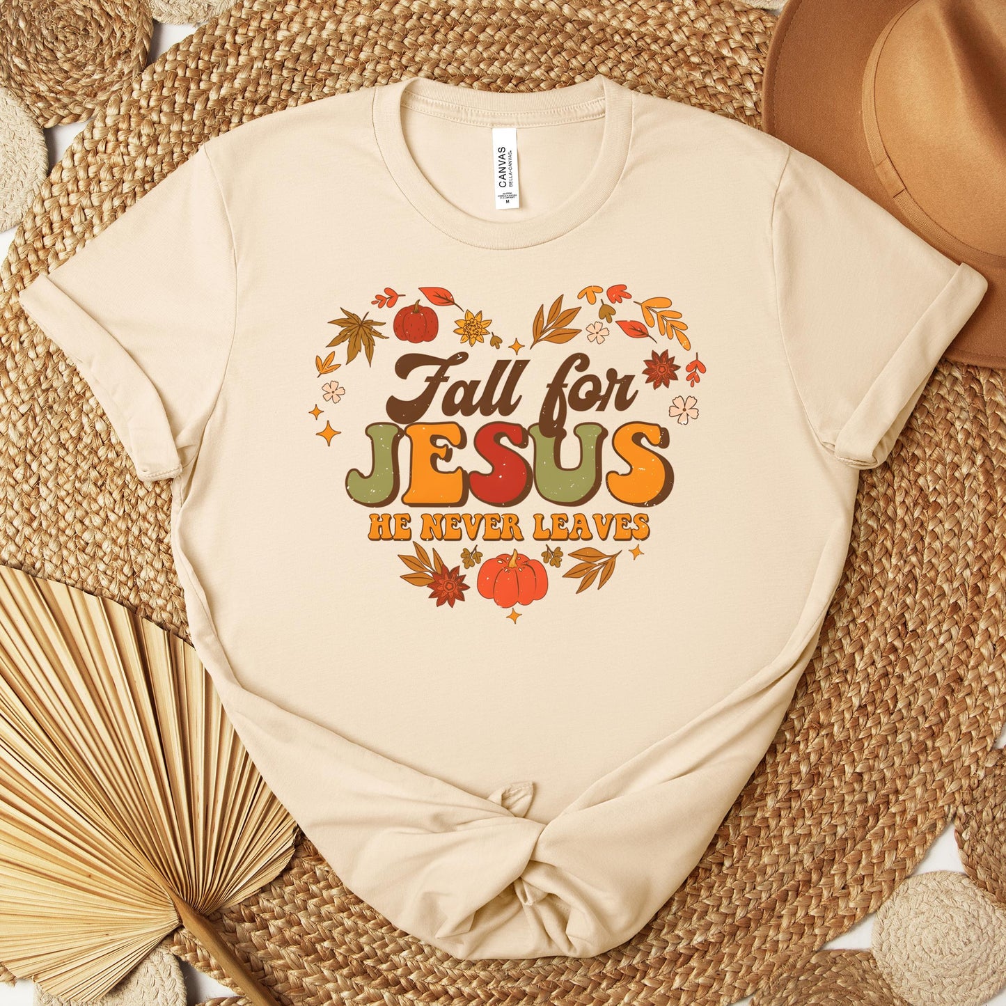 Fall For Jesus He Never Leaves 22 Premium T-shirt