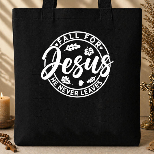 Fall For Jesus He Never Leaves 24 Tote Bag