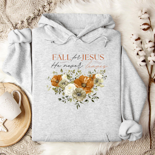 Fall For Jesus He Never Leaves 25 Hoodie