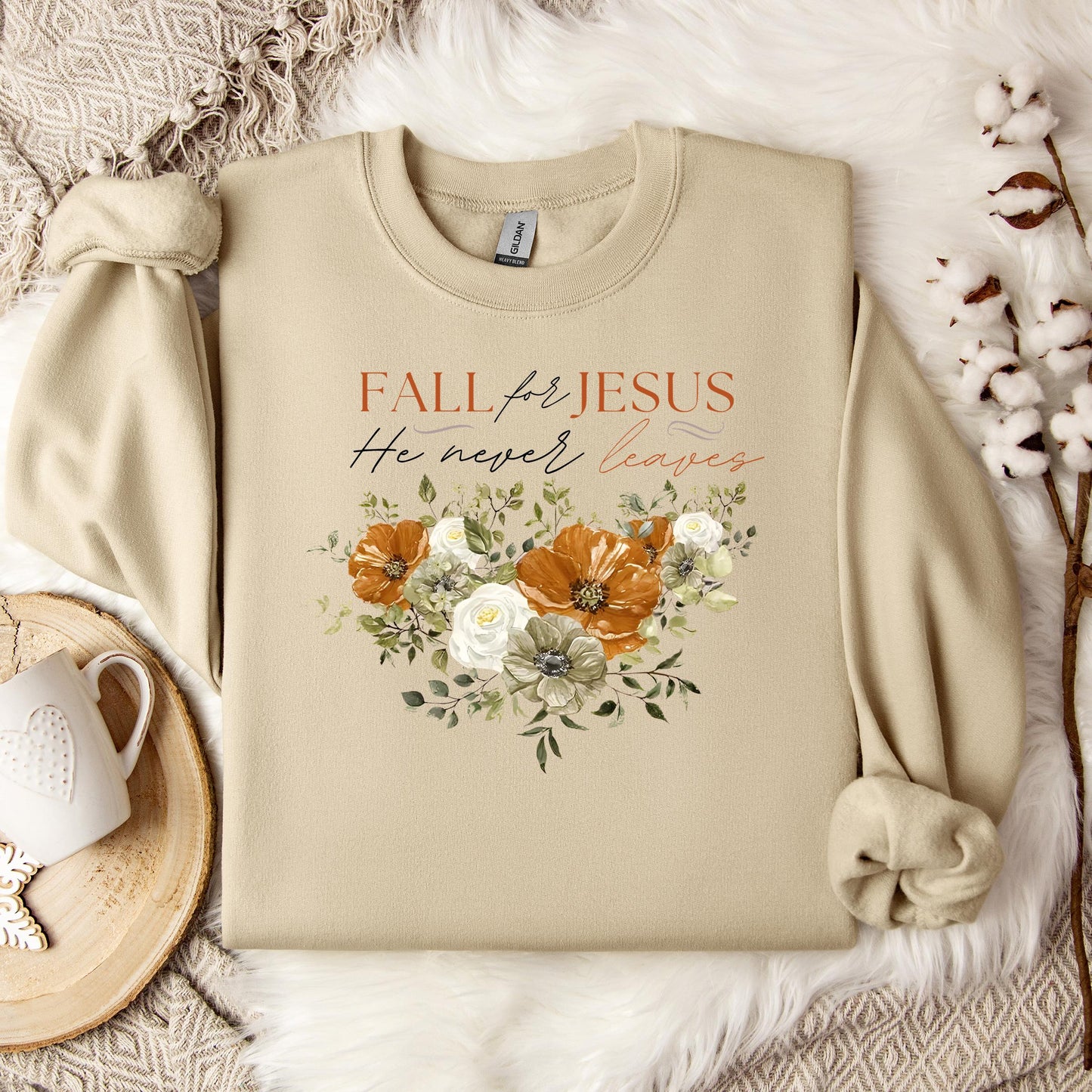 Fall For Jesus He Never Leaves 25 Sweatshirt