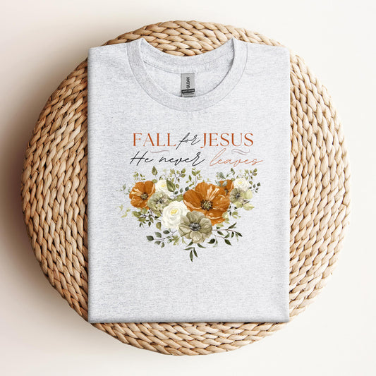 Fall For Jesus He Never Leaves 25