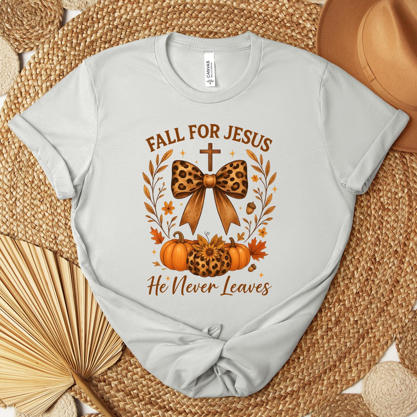 Fall For Jesus He Never Leaves 26 Premium T-shirt