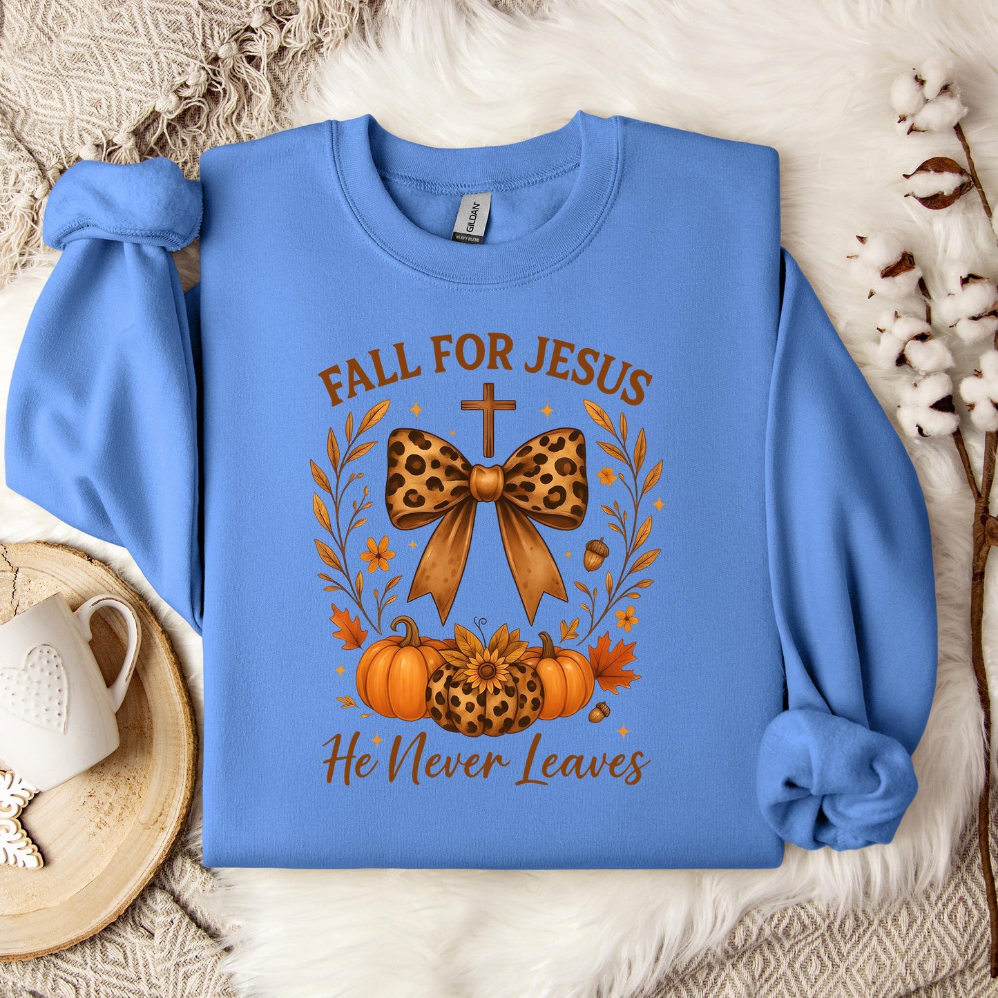 Fall For Jesus He Never Leaves 26 Sweatshirt