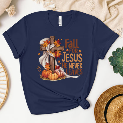 Fall For Jesus He Never Leaves 28